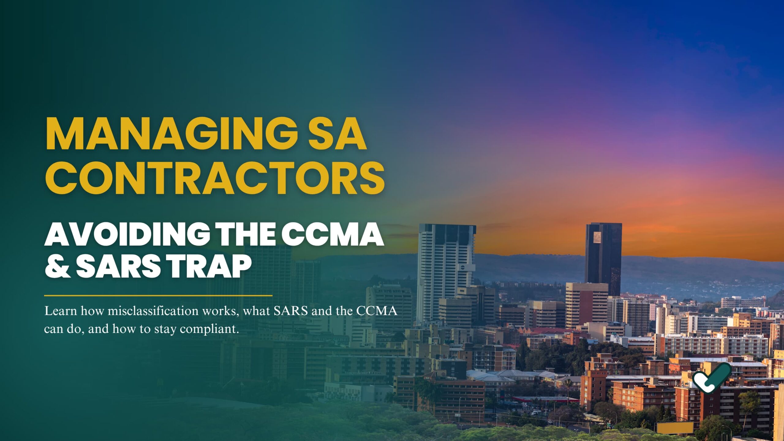 Contractor management in South Africa and the risk of worker misclassification